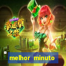 melhor minuto fortune ox